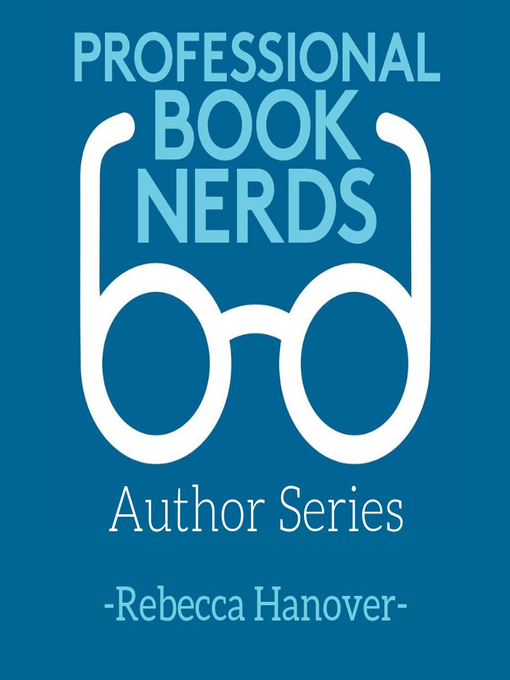 Title details for Interview with Rebecca Hanover by Professional Book Nerds - Wait list
